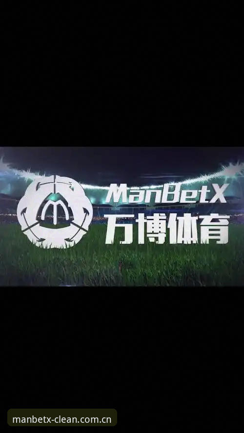 新万博体育平台MANBETX安卓app纯净版下载与使用完整指南